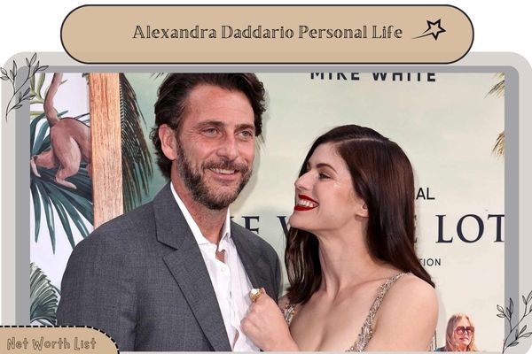 Alexandra Daddario Personal Life