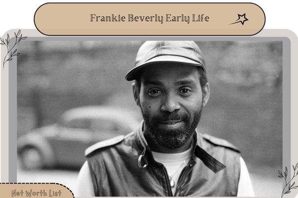 Frankie Beverly Early Life