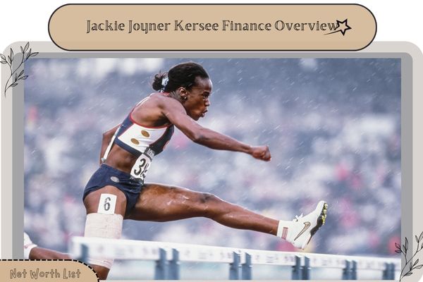 Jackie Joyner Kersee Finance Overview