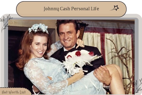 Johnny Cash Personal Life