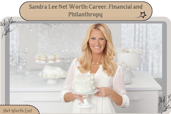 Sandra Lee Net Worth_ Career, Financial and Philanthropy