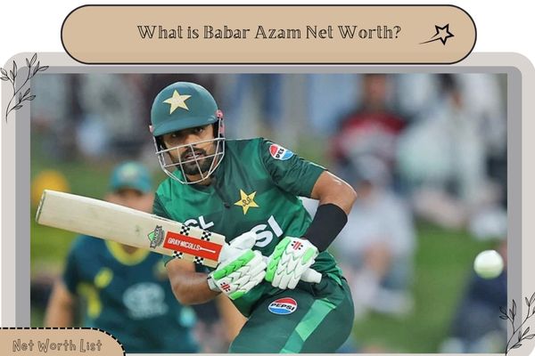 What is Babar Azam Net Worth