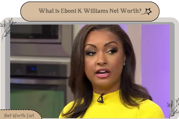 What is Eboni K Williams Net Worth