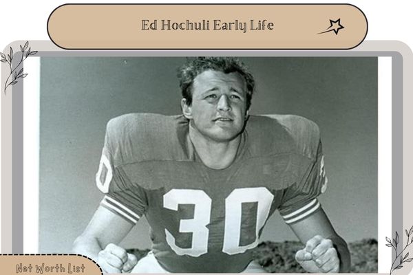 Ed Hochuli Early Life